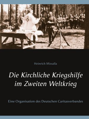 cover image of Die Kirchliche Kriegshilfe im Zweiten Weltkrieg